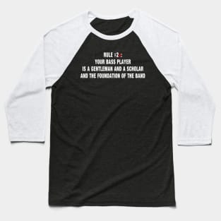 Rule #2a Baseball T-Shirt